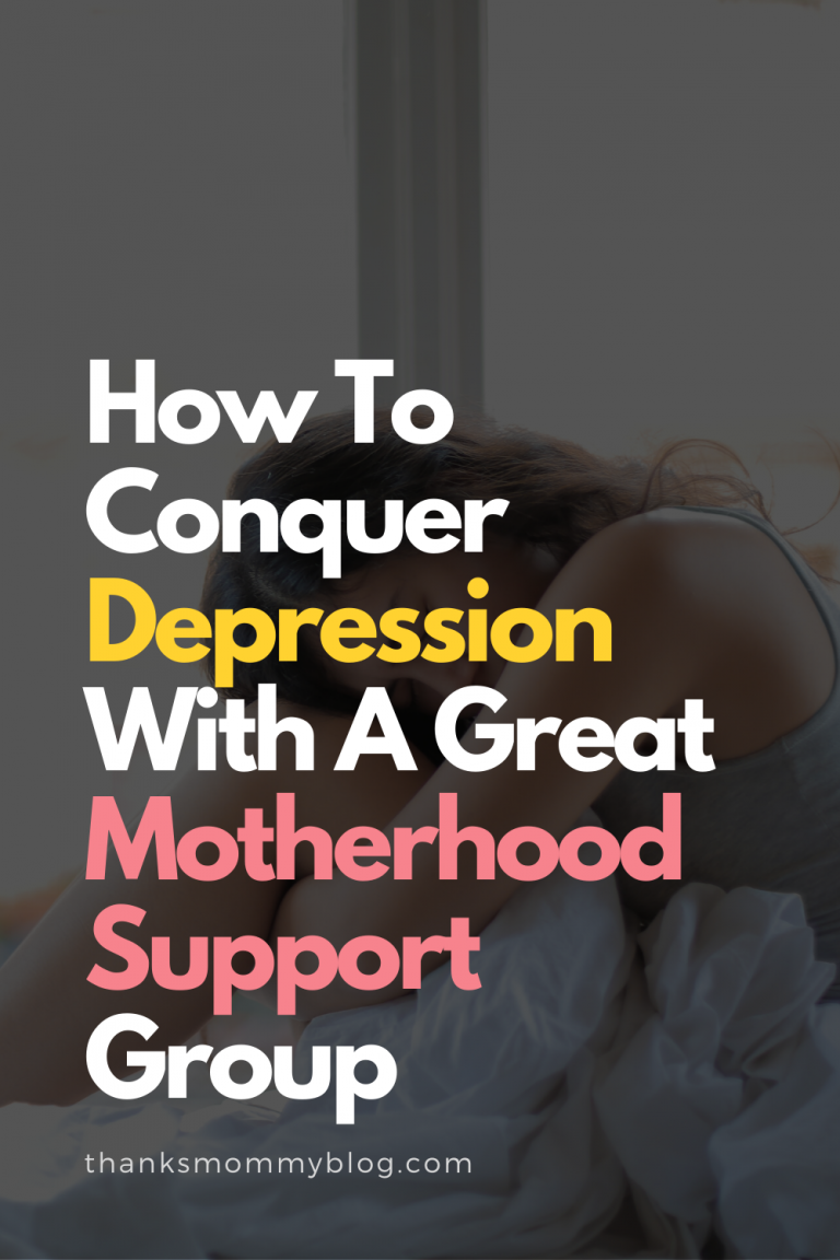 How To Conquer Depression With A Great Motherhood Support Group