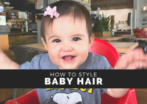Read more about the article How To Style Baby Girl Hair with Cowlicks or Fine Hair (Easy Styles + Best Products)