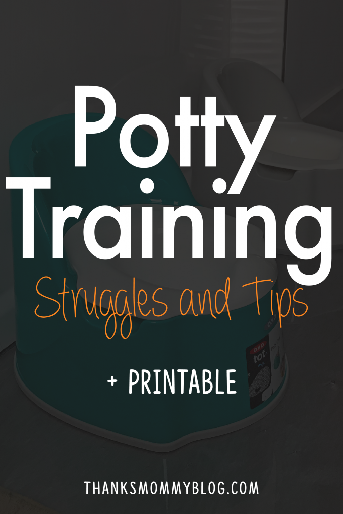 Potty Training Struggles and Tips + Free Printable