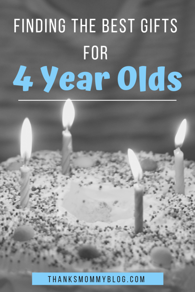 Finding The Best Gifts For 4 Year Olds
