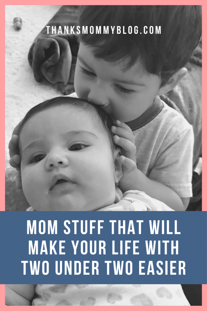 Mom Stuff That Will Make Your Life With Two Under Two Easier