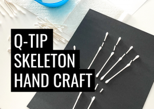 Read more about the article Q Tip Skeleton Craft As Fun Halloween Art Or Cute X-ray Craft